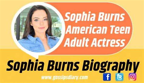 sophia burns bio|sophia burns real name.